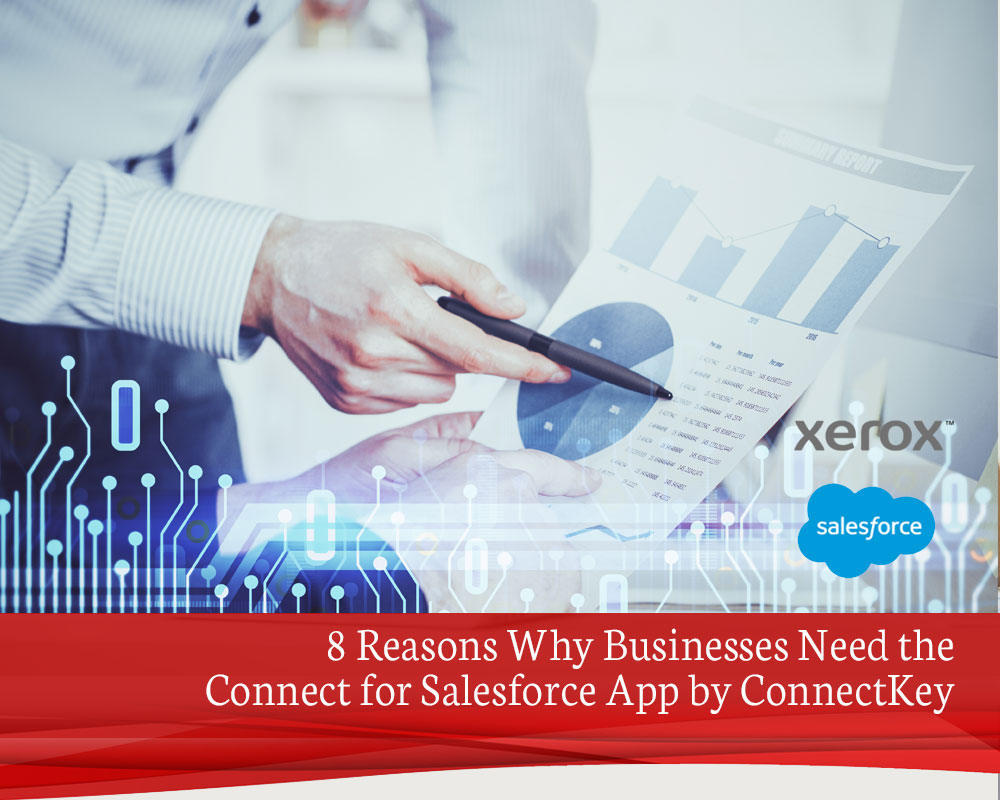 8-Reasons-Why-Businesses-Need-the-Connect-for-Salesforce-App-by-ConnectKey